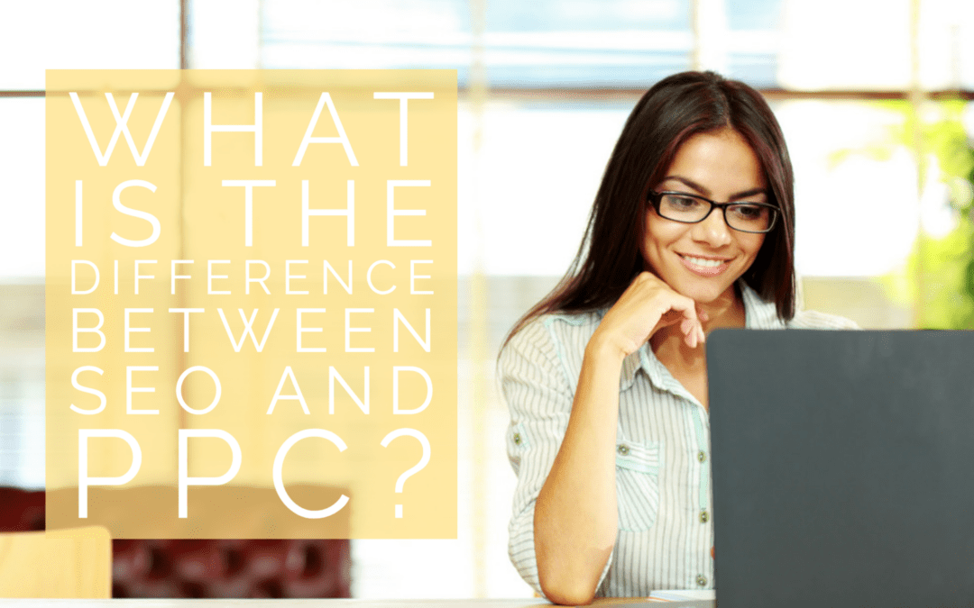 What is the Difference Between SEO and PPC?